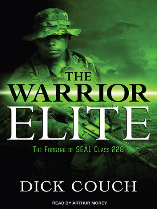 Title details for The Warrior Elite by Dick Couch - Wait list